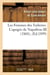 Les femmes des tuileries. l'apogee de napoleon iii (1860) , (ed.1899)