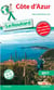 Guide du Routard : Côte d'Azur (Alpes-Maritimes, Var) (édition 2017)