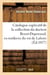 Catalogue explicatif de la collection du docteur benet-deperraud, ex-medecin du roi de lahore