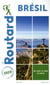 Guide du Routard : Brésil (édition 2020)