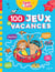 Sami et julie - 100 jeux de vacances