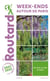 Guide du Routard : week-end autour de Paris (édition 2021/2022)