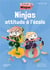 La famille ninjas : CE2, CM1, CM2 - Ninjas attitude à l'école