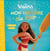 Mon histoire du soir : Vaiana, la légende du bout du monde : l'histoire du film