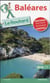 Guide du Routard : Baléares (édition 2016/2017)