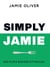 Simply Jamie : Des plats rapides et faciles