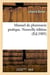 Manuel de pharmacie pratique. Nouvelle édition