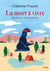 La mort à vivre :  quatorze récits intimes