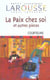 La paix chez soi et autres pièces