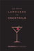 Le petit larousse des cocktails - 500 cocktails avec ou sans alcool
