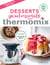 Desserts gourmands avec Thermomix