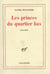 Les princes du quartier bas