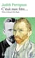 C'était mon frère... : Théo et Vincent Van Gogh