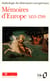 Mémoires d'Europe Tome 1 - 1453-1789