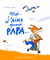 Moi j'aime quand Papa...