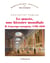 Le musée, une histoire mondiale Tome 2 - l'ancrage européen, 1789-1850