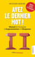 Ayez le dernier mot ! : Manuel de formation à l'argumentation et l'éloquence
