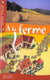 La ferme (a)
