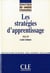 Les strategies d'apprentissagecol.didactique des langues etrangeres