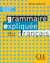 Grammaire expliquee du francaisdebutant