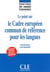Le point sur le cadre européen commun de référence pour les langues