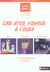 Les arts visuels à l'ecole - cycles 2 et 3 - agir, identifier, questionner