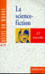La science-fiction 6e / 5e - vol01