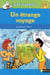 Un étrange voyage - niveau 3, je lis tout seul