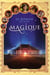 Magique - le roman du film