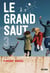 Le grand saut Tome 3
