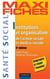Maxi fiches - institutions et organisation de l'action sociale et médico-sociale (3e édition)