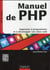 Manuel de PHP - Apprenez à programmer et à développer vos sites web