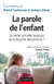 La parole de l'enfant
