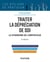 Traiter la dépréciation de soi : Le syndrome de l'imposteur (2e édition)