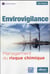 Envirovigilance - management du risque chimique
