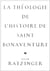 La théologie de l'histoire de Saint Bonaventure