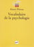 Vocabulaire de la psychologie