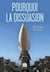 Pourquoi la dissuasion