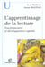 L'apprentissage de la lecture : Fonctionnement et développement cognitifs