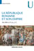 La République romaine et son empire - de 509 av. à 31 av. J.-C.