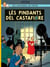 Les aventures de Tintin : lès avintures da Tintin Tome 21 - lès pindants dèl Castafiore