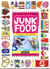 Junk food : les dessous d'une addiction