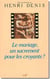 Le mariage, un sacrement pour les croyants ?