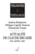 Actualité de Claude Bruaire