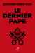 Le dernier pape