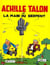 Achille Talon Tome 23 : Achille Talon et la main du serpent
