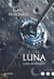 Luna Tome 3 : Lune montante