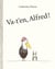 Va-t'en, Alfred !