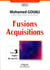 Fusions-acquisitions - les 3 règles du succès