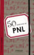 50 exercices de PNL